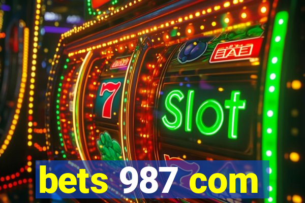 bets 987 com